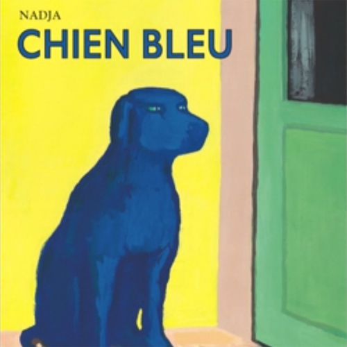 Chien bleu | Nadja (auteur)