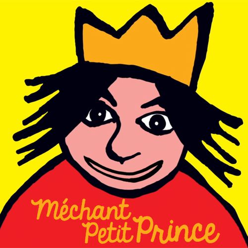 Méchant Petit Prince | Grégoire Solotareff (auteur)