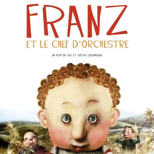 Franz et le chef d'orchestre | Uzi Geffenblad, Lotta Geffenblad (auteur)