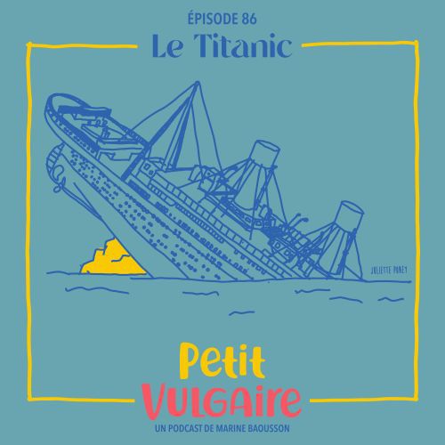Le Titanic | Lucie Le Moine, Marine Baousson (auteur)