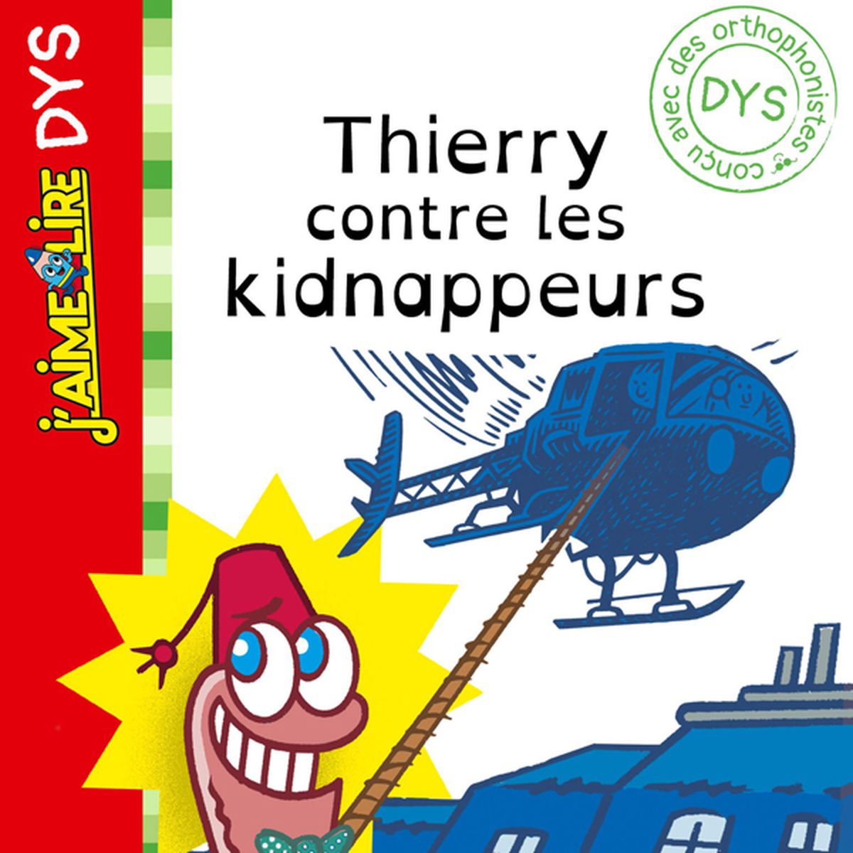 Thierry le ver de terre, N°01 : Thierry contre les kidnappeurs | 