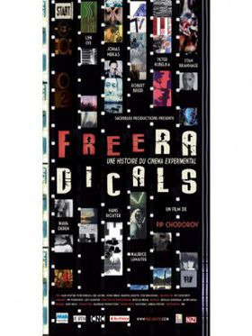 Free radicals une histoire du cinéma experimental - Affiche