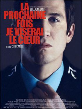 La prochaine fois je viserais le coeur - Affiche