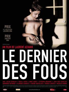Dernier des fous - Affiche