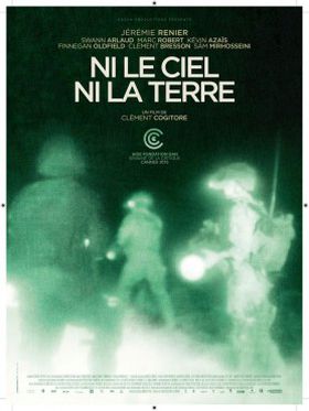 Ni le ciel ni la terre - Affiche