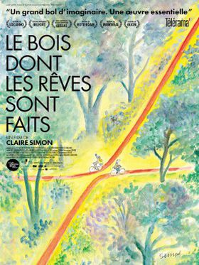 Le bois dont les rêves sont faits - Affiche