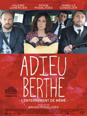 Adieu berthe - l'enterrement de mémé - Affiche