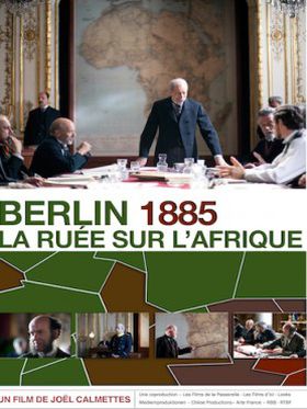 Berlin 1885 le partage de l'afrique - Affiche