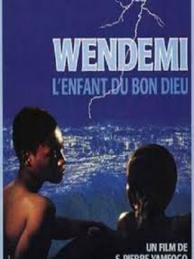 Wendemi, l'enfant du bon dieu - Affiche
